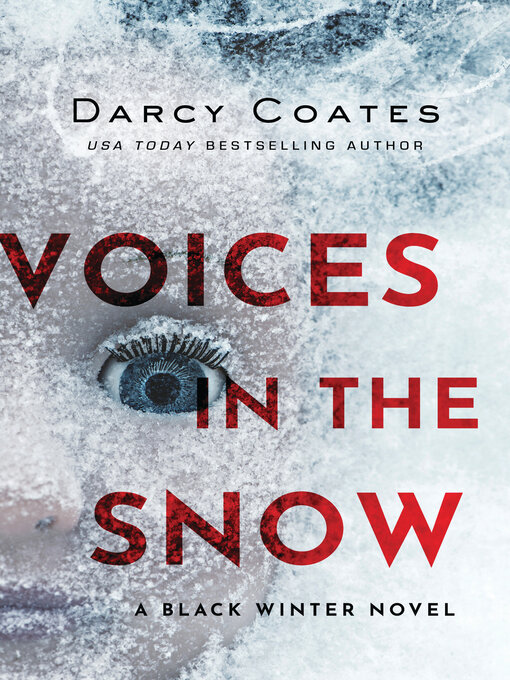 Title details for Voices in the Snow by Darcy Coates - Available